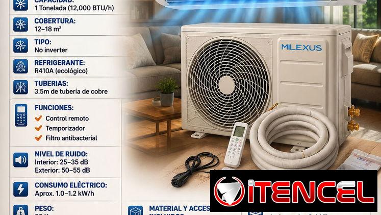 ❄️ ENTRAMOS ❄️ CON MILEXUS AL VERANO. SPLIT MILEXUS 1 TON – 220V. MENSAJERÍA CON FACTURA Y GARANTÍA. 📲 54833699