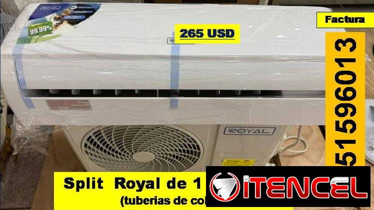 ESC-621-Split  Royal de 1 tonelada ….265 USD…51596013…transporte costo adicional