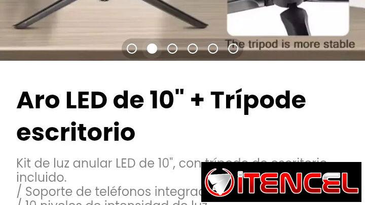 Aro LED de 10″ + Trípode escritorio. Soporte de teléfonos integrado