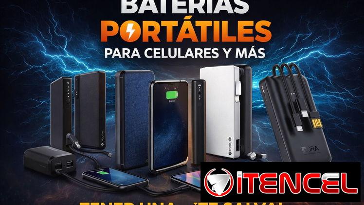 Baterías Portátiles Power Bank para Celulares | Carga Rápida | Varios Modelos con Transporte