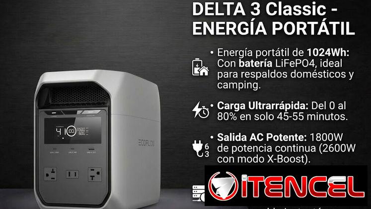 Ecoflow Delta 3 Classic Precio lindo x tiempo limitado (2 días)*  *Precio: 785 USD* 7 días Garantía Mensajería incluida