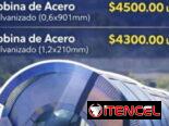 Bobina de Acero Galvanizado (0,6x901mm) $3500 Bobina de Acero Galvanizado (1,2x210mm) $3300