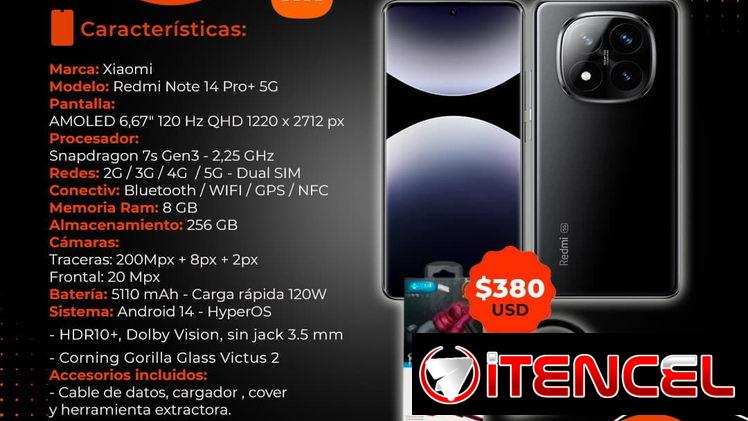 📱380 📱 REDMI NOTE 14 PRO+ 5G 8/256 CON REGALOS. MENSAJERÍA CON FACTURA Y GARANTÍA. TLF 54833699