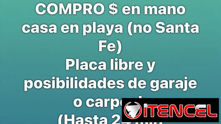 COMPRO en playa (dinero en mano)