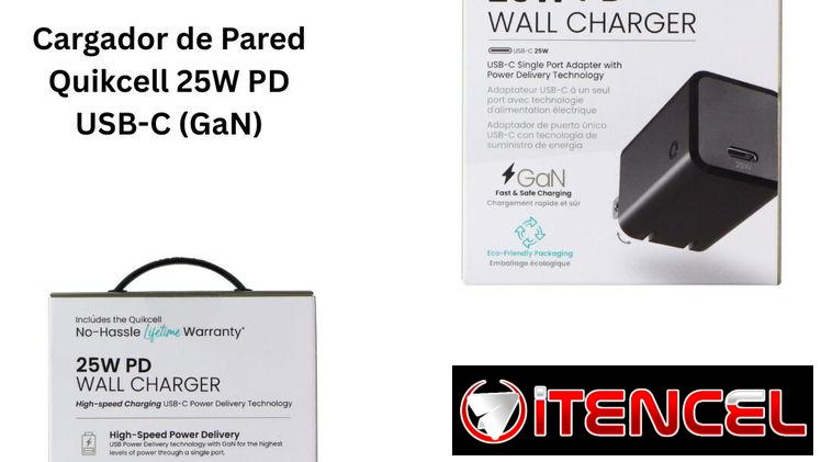 * Cargador de Pared Quikcell 25W PD USB-C (GaN)