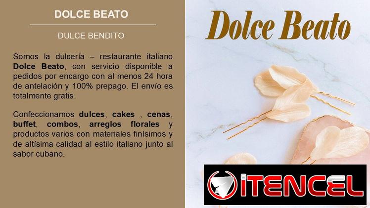 DOLCE BEATO suministro y aseguramiento a celebración