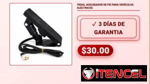 PEDAL ACELERADOR DE PIE PARA VEHÍCULOS ELÉCTRICOS