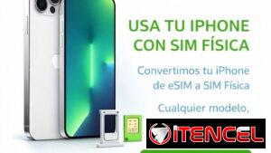 Convierte tu iPhone Esim a Sim Fisica