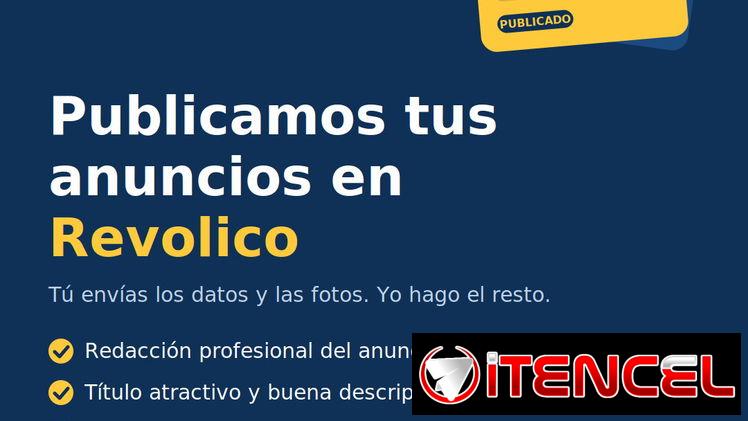 Publicamos tus anuncios en Revolico, rápido y sin complicaciones