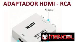 ADAPTADOR PARA DARLE UNA ENTRADA HDMI A TV CULONES RCA