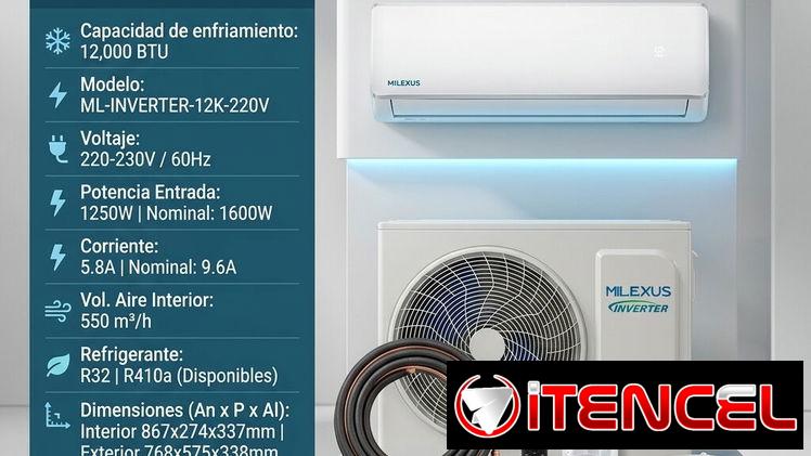 Split INVERTER 1Ton 220V Milexus | $400 USD Envío Gratis | Tecnología Inverter Ahorradora | Garantía + Factura