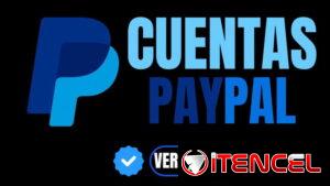 SE CREAN CUENTAS PAYPAL
