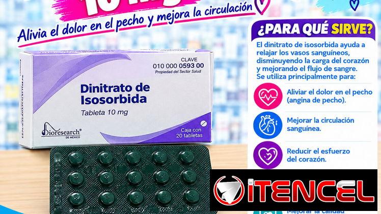 Dinitrato de isosorbida 10 mg (20 tab)-$700 H.E