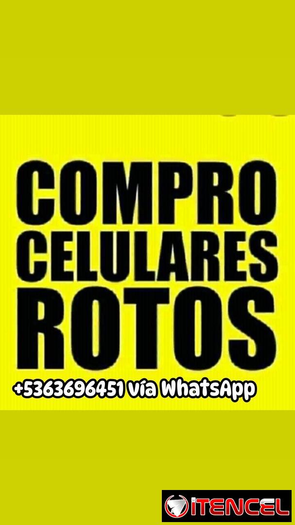 Vendo y compro celulares nuevos de uso o para piezas