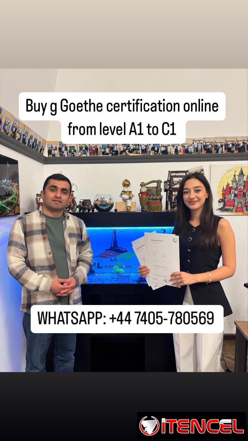Buy Real Goethe Deutsch A1, B1, C1  German language Certificates, Buy TELC, GOETHE, Without Exam