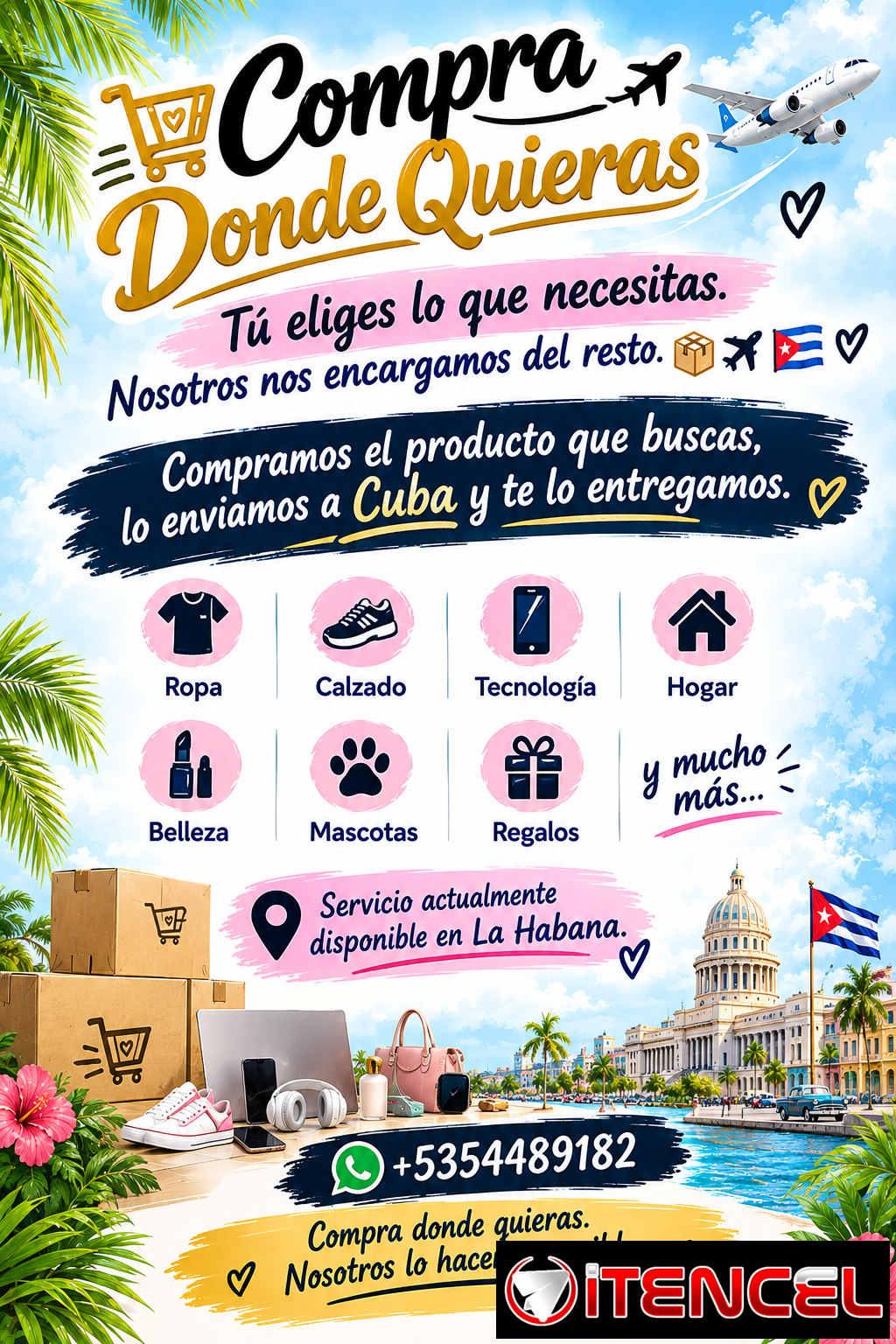 COMPRA DÓNDE QUIERAS CON NOSOTROS